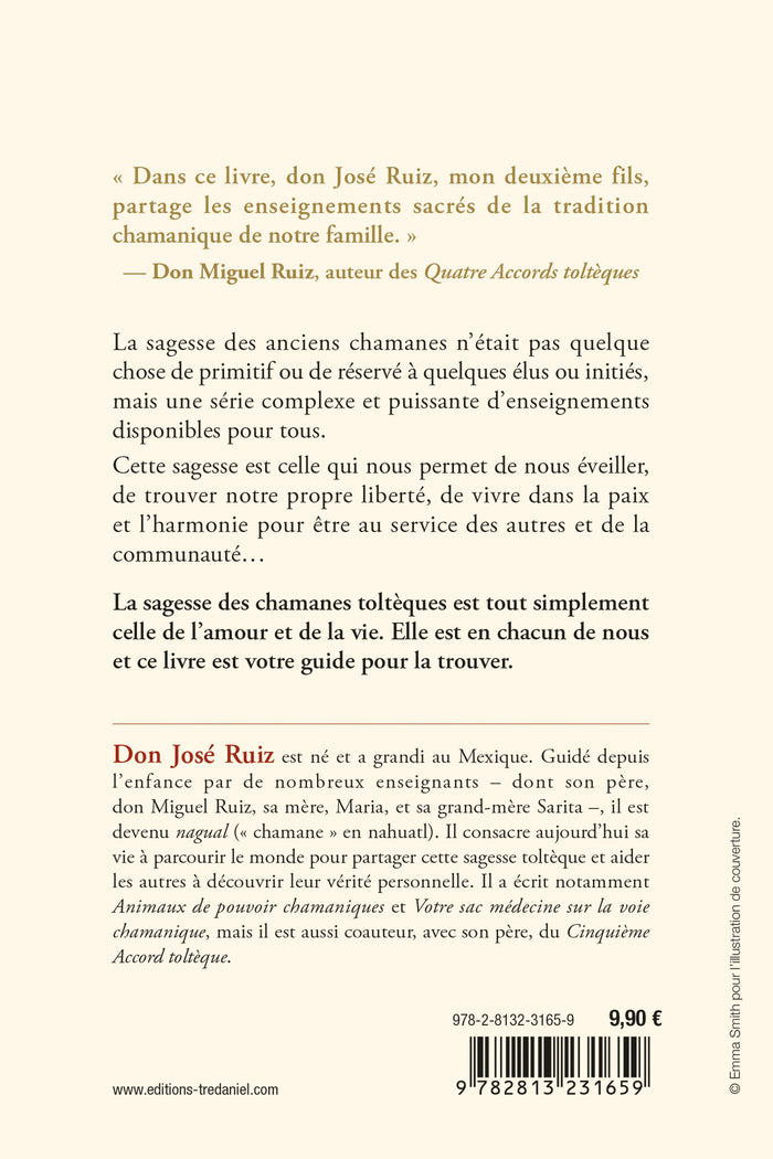 La sagesse des chamanes toltèques