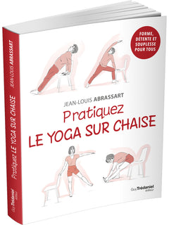 Pratiquez le yoga sur chaise