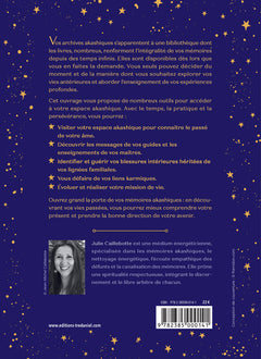 Explorez vos archives akashiques - pour accéder à vos vies antérieures et aux messages de votre âme