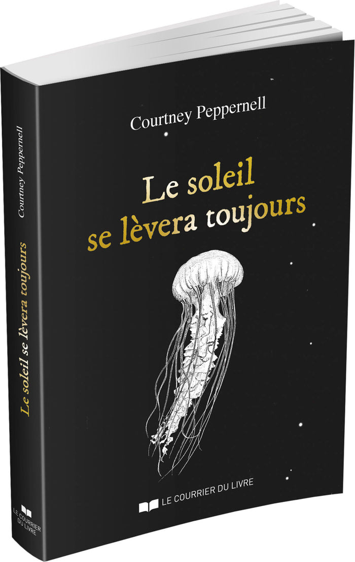 Le soleil se lèvera toujours