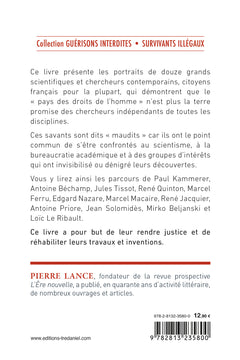 Savants maudits Chercheurs exclus - Un réquisitoire implacable contre la "nomenklatura" scientifique 6ème édition - Tome 1