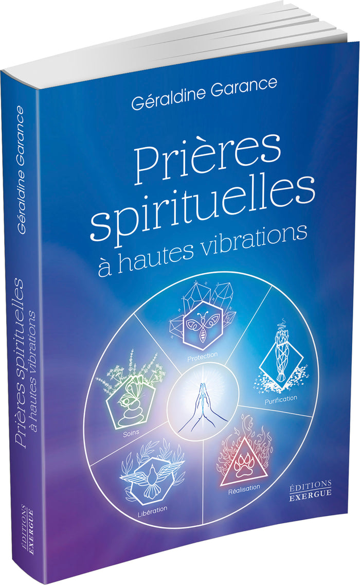 Prières spirituelles à hautes vibrations