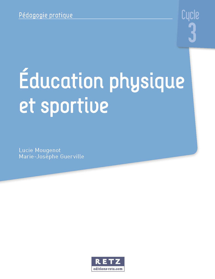L'EPS au cycle 3 + Ressources numériques