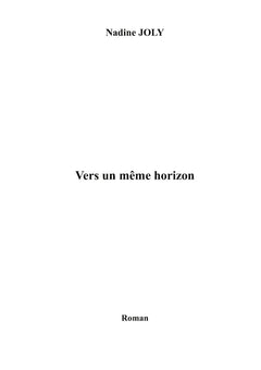 Vers un même horizon