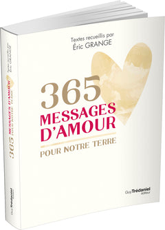 365 messages d'Amour pour notre Terre