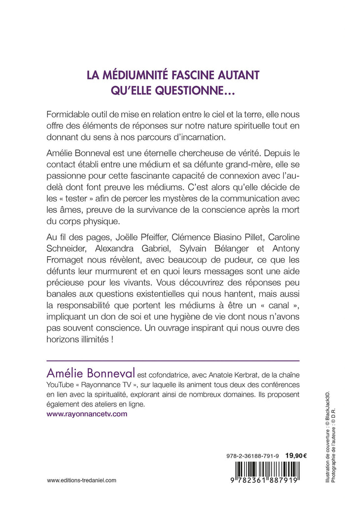 Lorsque l'au-delà se manifeste dans nos vies - 6 médiums se confient