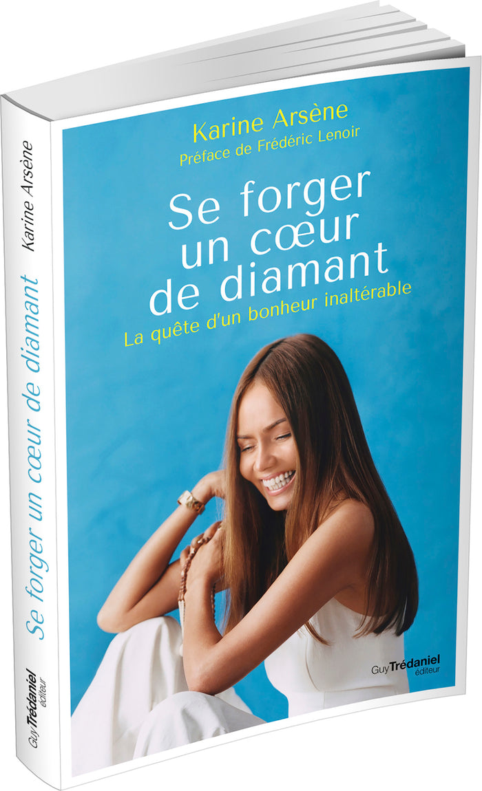 Se forger un coeur de diamant