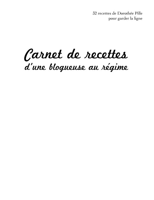 Carnet de recettes d'une blogueuse au régime