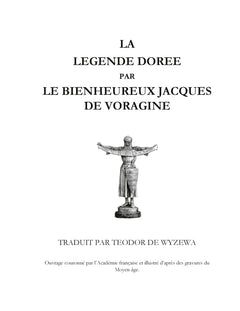 La légende dorée illustrée de 135 dessins du moyen-âge