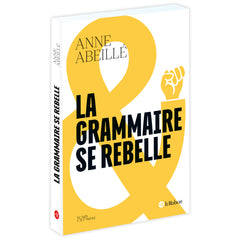 La grammaire se rebelle