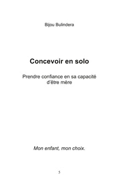 Concevoir en solo