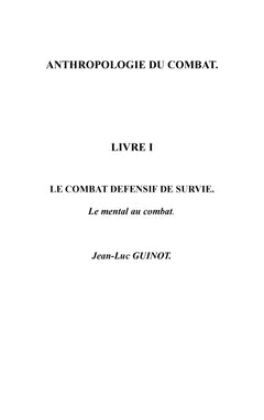 ANTHROPOLOGIE DU COMBAT