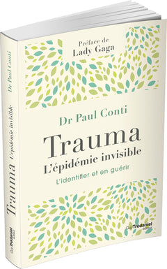 Trauma, l'épidémie invisible
