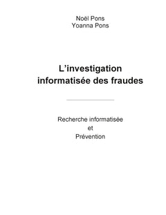L'investigation informatisée des fraudes