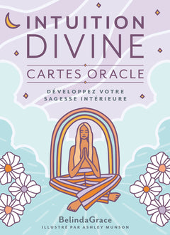 Intuition divine - Développez votre sagesse intérieure