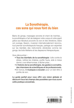 La sonothérapie - Ces sons qui nous font du bien