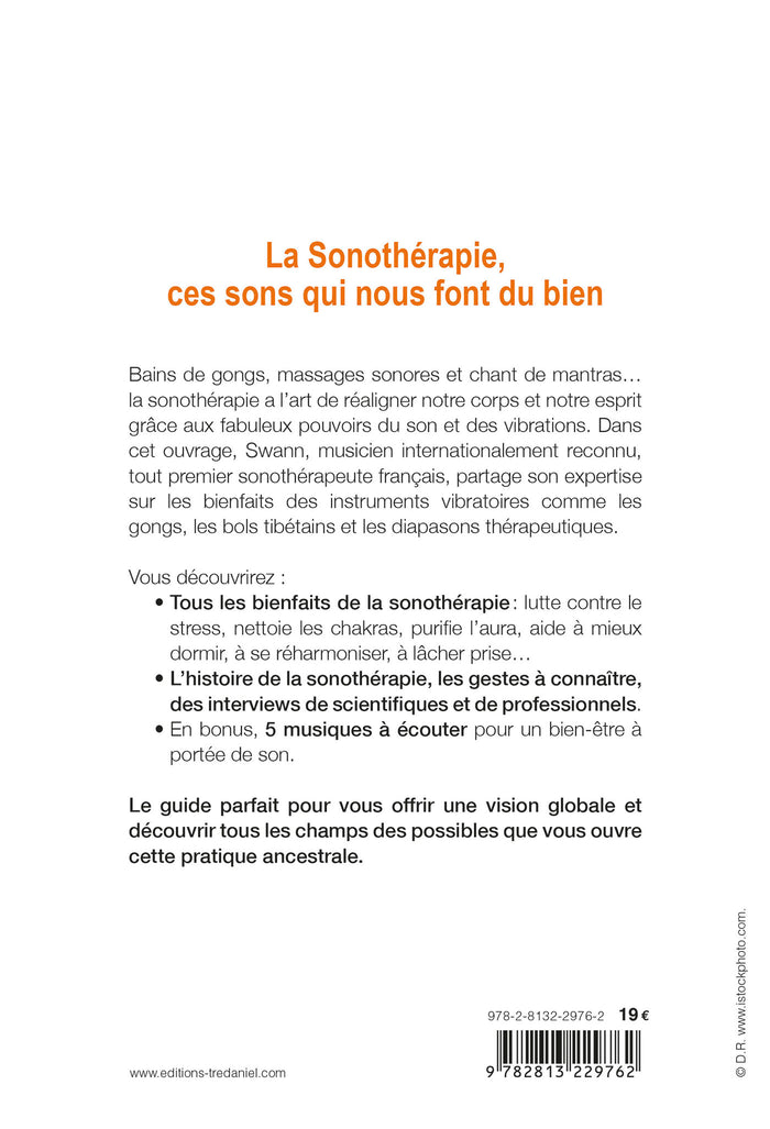 La sonothérapie - Ces sons qui nous font du bien