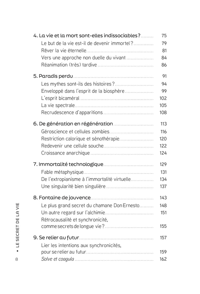 Le Secret de la vie - Rétrocausalité, synchronicités, alchimie
