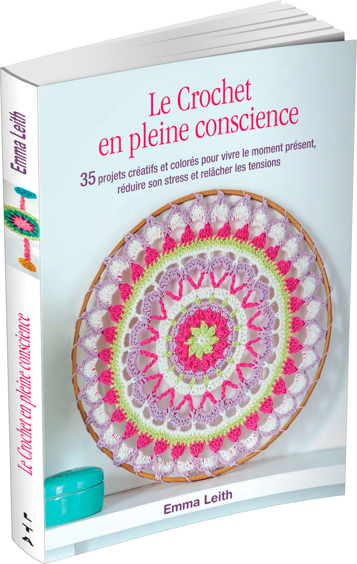 Le crochet en pleine conscience