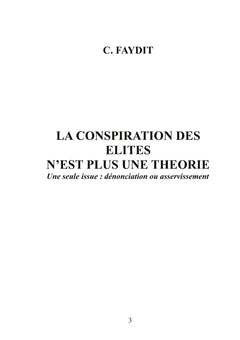 La conspiration des élites n'est plus une théorie