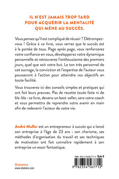 La technique du succès - Pour mieux s'organiser et oser réussir