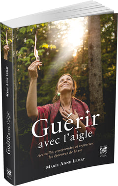 Guérir avec l'aigle