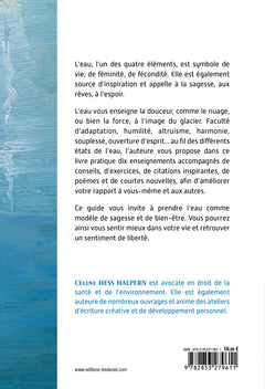 Sois comme l'eau - 10 enseignements pour se sentir mieux et retrouver un sentiment de liberté