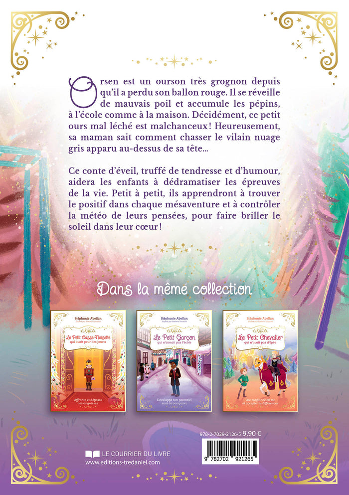 Le petit ourson qui n'avait pas de chance