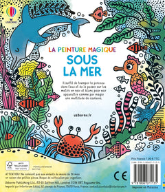 Sous la mer - La peinture magique - dès 5 ans
