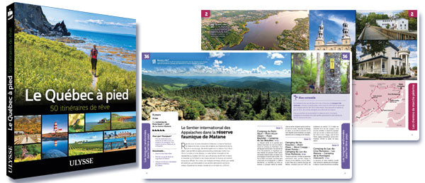 Le Québec à pied - 50 itinéraires de rêve