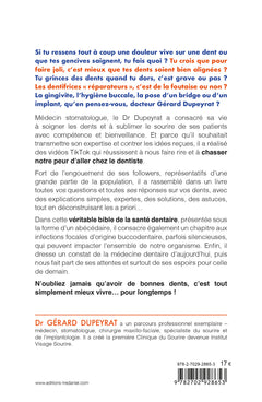 Toutes mes dents jusqu'à 102 ans, t'es sérieux ?