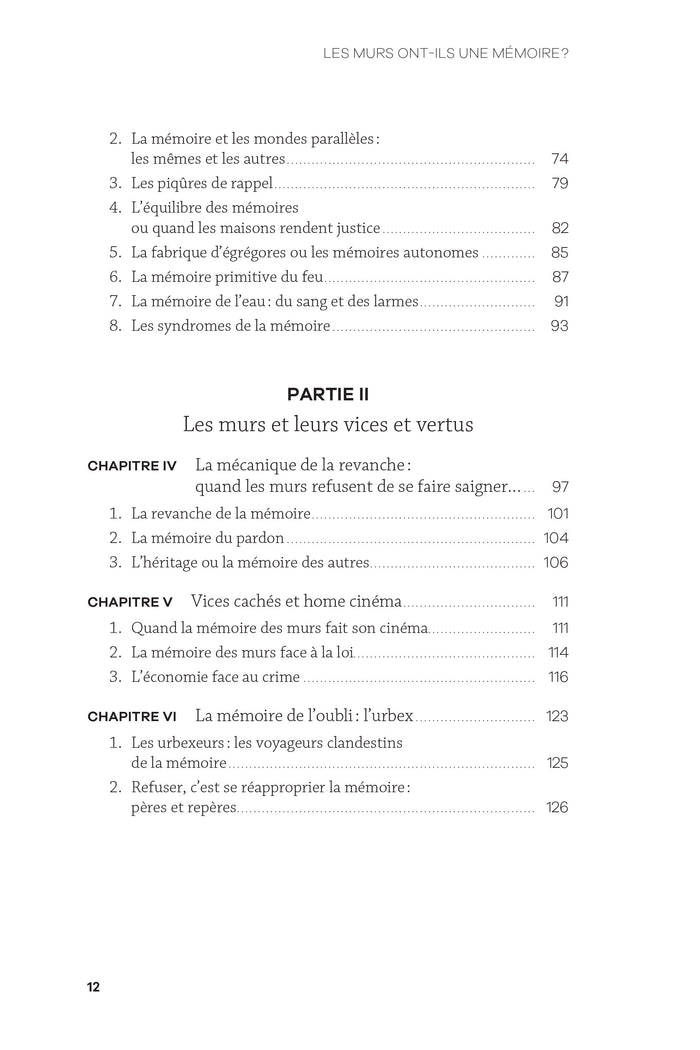 Les murs ont-ils une mémoire ? - Témoignages extraordinaires