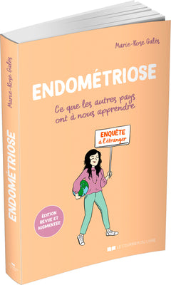 Endométriose - Ce que les autres pays ont à nous apprendre