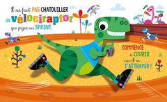 Il ne faut pas chatouiller un dinosaure !