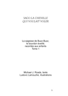 Sago, la chenille qui voulait voler