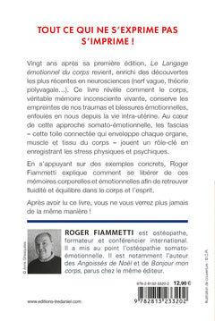 Le langage émotionnel du corps - L'approche somato-émotionnelle, chemin de libération par les fascias