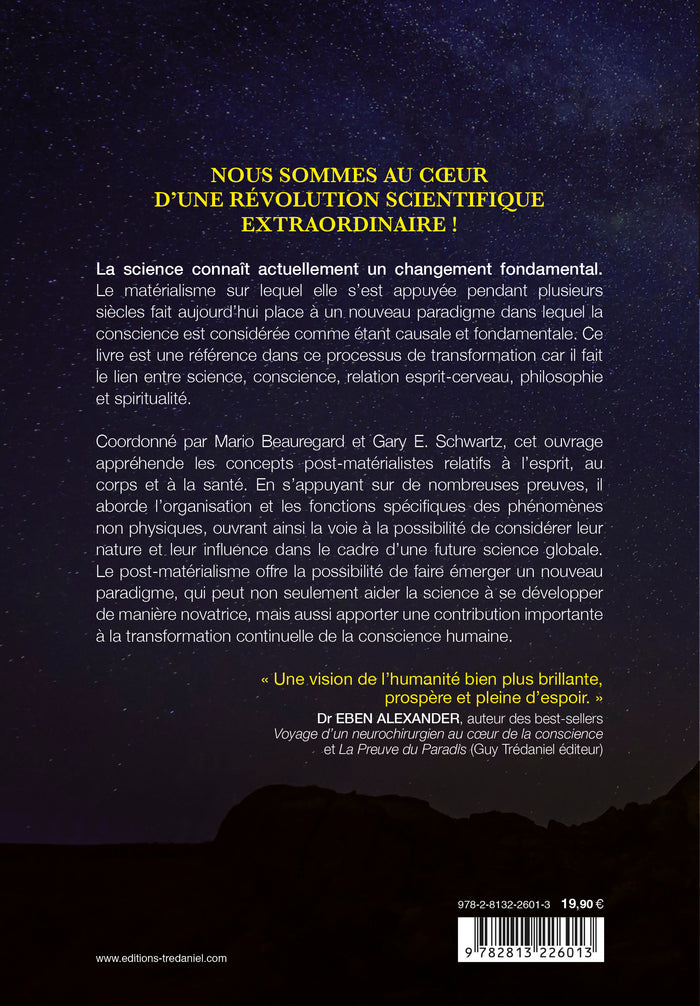 La nouvelle science de la conscience - Vision d'un paradigme post-matérialiste
