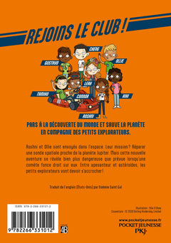 Les Petits Explorateurs - Tome 02 Gare à la comète !