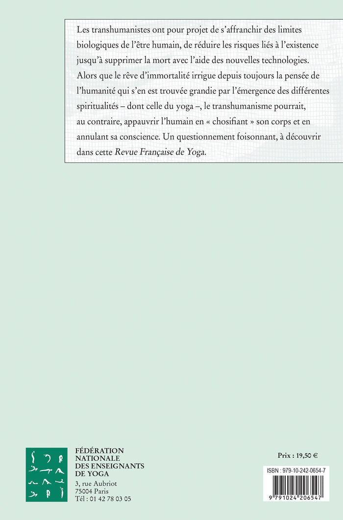 Revue française de yoga - N° 65 Transhumanisme et quête d'immortalité