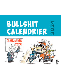 Bullshit calendrier 2024