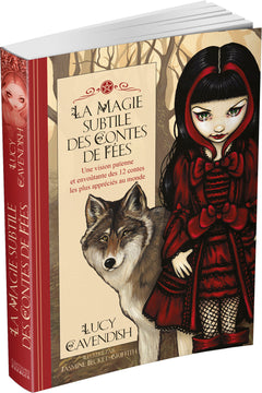La magie subtile des contes de fées