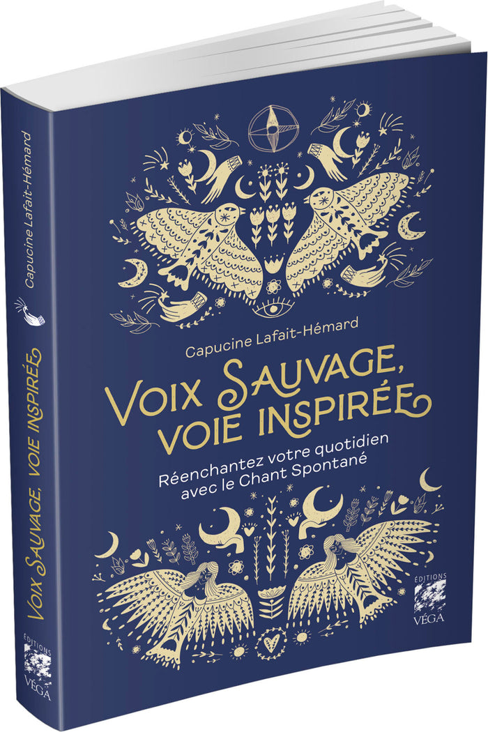Voix sauvage, voie inspirée