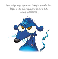 La souris qui n'aimait pas les dents