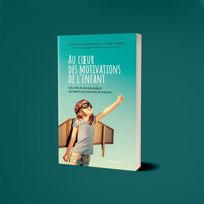 Au cœur des motivations de l'enfant