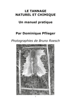 Le Tannage Naturel et Chimique