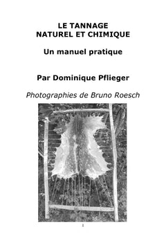 Le Tannage Naturel et Chimique