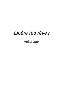 Libère tes rêves