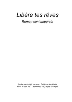 Libère tes rêves