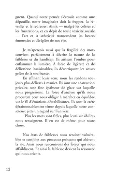 Le recours à la faiblesse