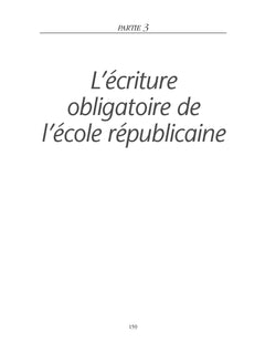 L'école et l'écriture obligatoire